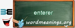 WordMeaning blackboard for enterer